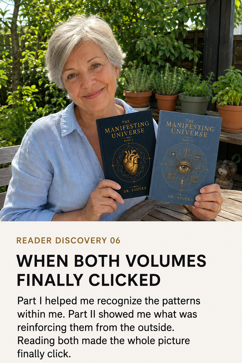 A smiling woman with short gray hair holds two copies of 'The Manifesting Universe' by Dr. Shoaqat Aziz, one with a dark navy cover and one with a slate blue cover, set against a garden background.