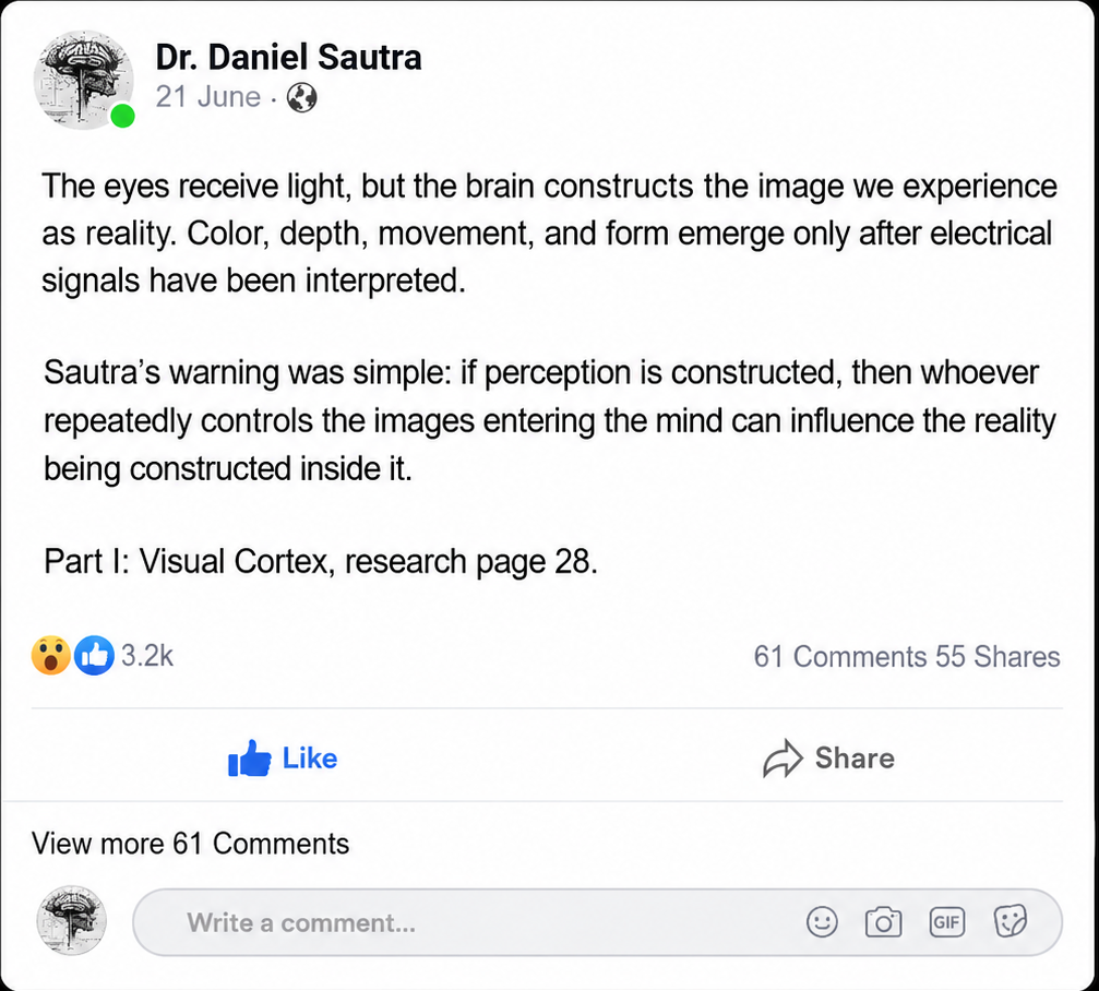 A digital graphic featuring a screenshot of a Facebook post by Dr. Daniel Sautra about visual cortex and perception, framed by a black background with a gold border.