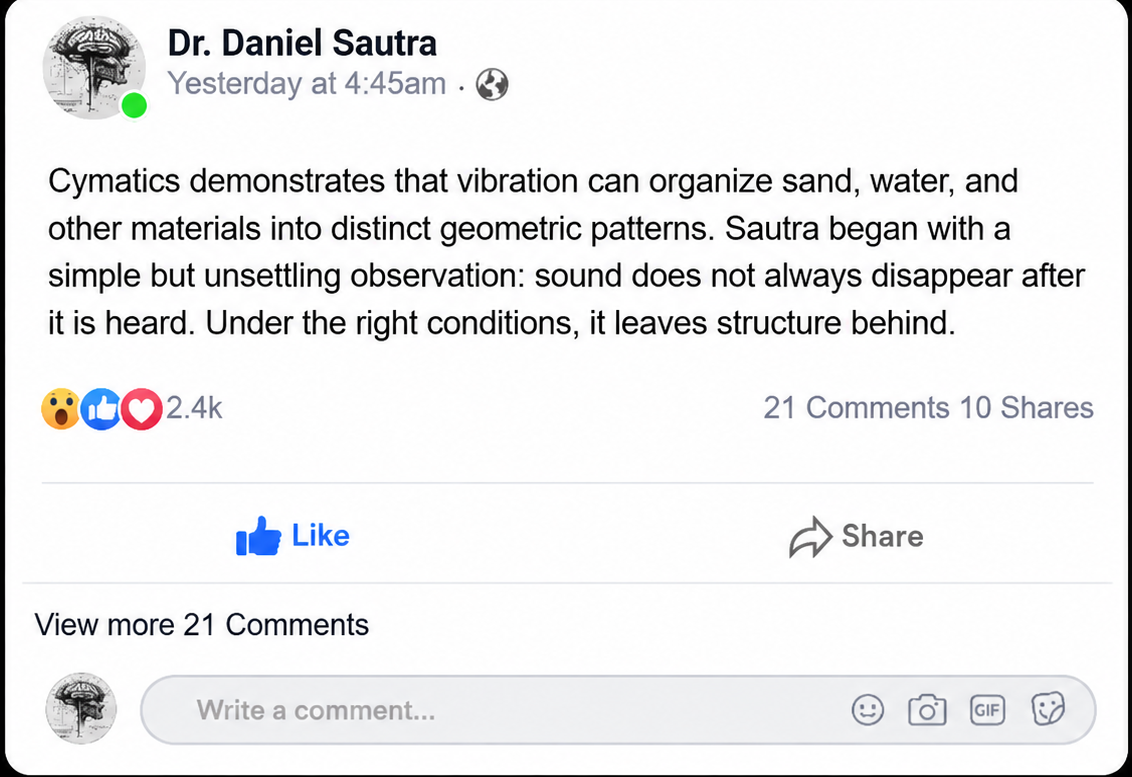 A digital graphic displaying a Facebook post by Dr. Daniel Sautra about cymatics, set against a black background with a gold border.