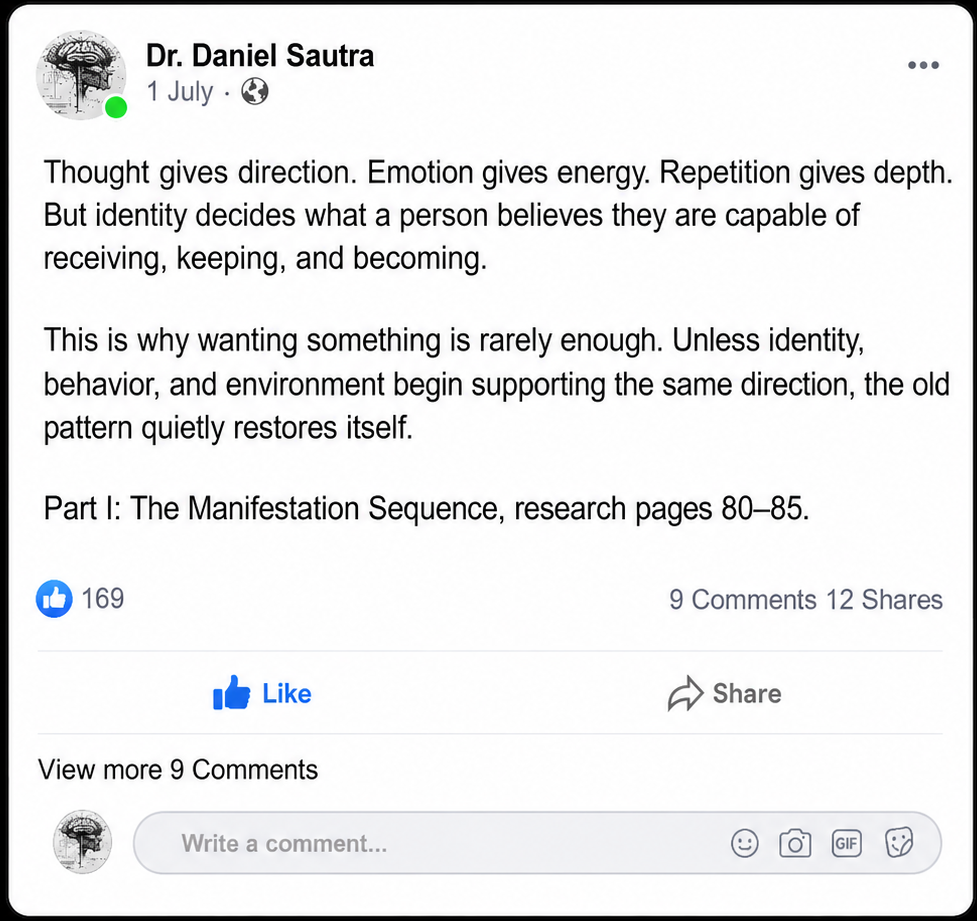 A digital graphic displaying a Facebook post by Dr. Daniel Sautra about manifestation, centered on a black background with a gold border.